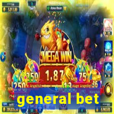 general bet